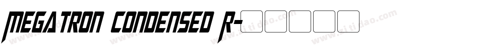 Megatron Condensed R字体转换